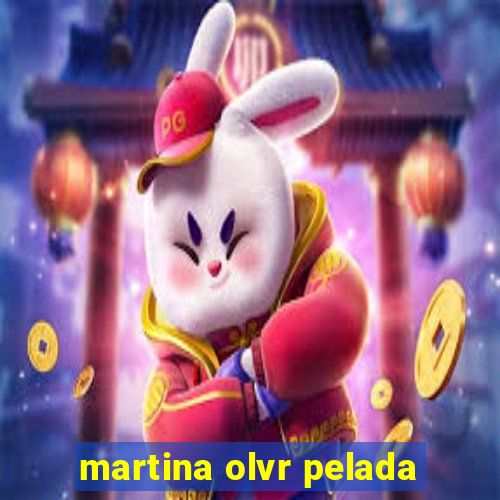 martina olvr pelada